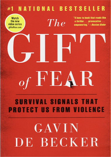 The Gift of Fear